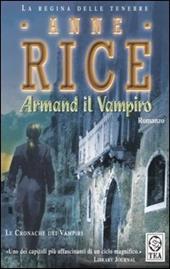 Armand il vampiro. Le cronache dei vampiri