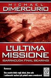 L' ultima missione