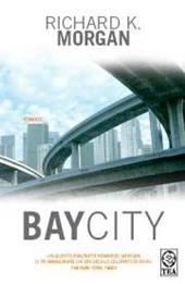 Bay City. Altered Carbon. Vol. 1