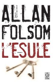 L' esule - Allan Folsom - Libro TEA 2007, Teadue | Libraccio.it