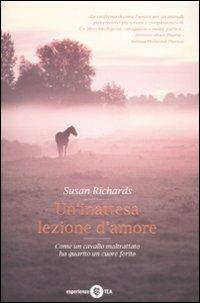 Un'inattesa lezione d'amore - Susan Richards - Libro TEA 2008, TEA Esperienze | Libraccio.it