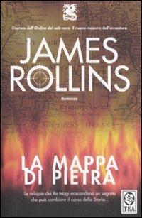 La mappa di pietra - James Rollins - Libro TEA 2007, Teadue | Libraccio.it