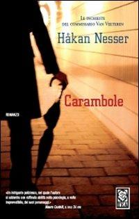 Carambole - Håkan Nesser - Libro TEA 2008, Teadue | Libraccio.it