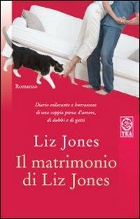 Il matrimonio di Liz Jones - Liz Jones - Libro TEA 2008, Teadue | Libraccio.it