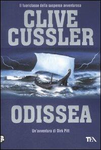 Odissea - Clive Cussler - Libro TEA 2009, Best TEA | Libraccio.it