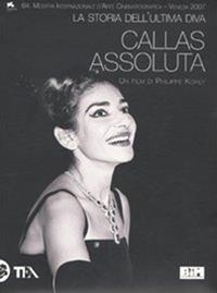 Callas assoluta. La storia dell'ultima diva. DVD  - Libro TEA 2009 | Libraccio.it