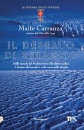 Il deserto di ghiaccio. La guerra delle streghe