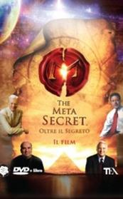 The meta secret. Oltre il segreto. DVD. Con libro - Mel Gill - Libro TEA 2010, TEA pratica | Libraccio.it