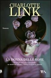 La donna delle rose