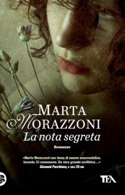 La nota segreta - Marta Morazzoni - Libro TEA 2012, Teadue | Libraccio.it