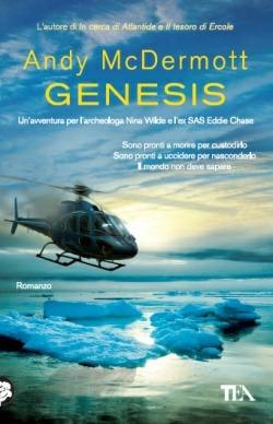 Genesis - Andy McDermott - Libro TEA 2012, Teadue | Libraccio.it