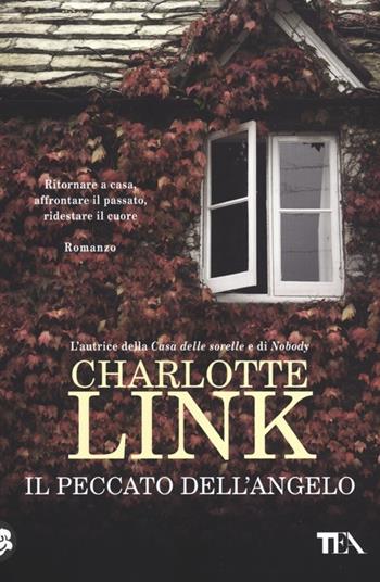 Il peccato dell'angelo - Charlotte Link - Libro TEA 2012, Teadue | Libraccio.it