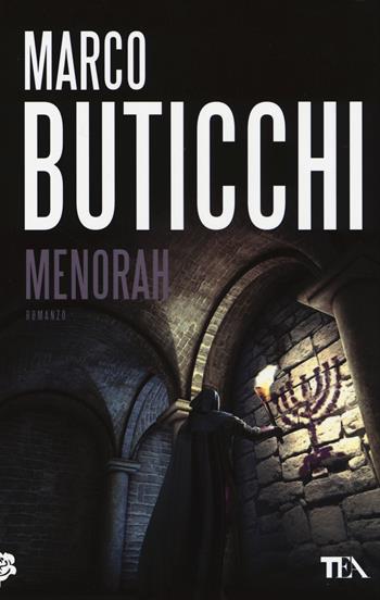 Menorah - Marco Buticchi - Libro TEA 2014, Best TEA | Libraccio.it