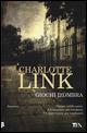 Giochi d'ombra - Charlotte Link - Libro TEA 2015, TEA Best Seller | Libraccio.it