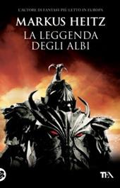 La leggenda degli albi