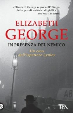 In presenza del nemico - Elizabeth George - Libro TEA 2015, Best TEA | Libraccio.it