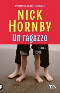 Un ragazzo - Nick Hornby - Libro TEA 2015, SuperTEA | Libraccio.it