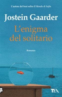L'enigma del solitario - Jostein Gaarder - Libro TEA 2015, SuperTEA | Libraccio.it