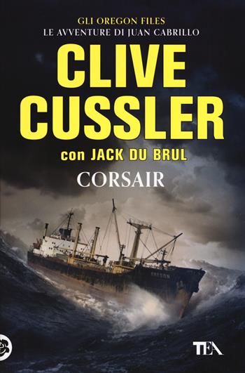 Corsair - Clive Cussler, Jack Du Brul - Libro TEA 2016, Best TEA | Libraccio.it