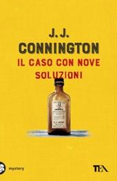 Il caso con nove soluzioni
