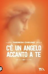 C'è un angelo accanto a te. Impara a riconoscere le presenze celesti nella tua vita e a comunicare con loro