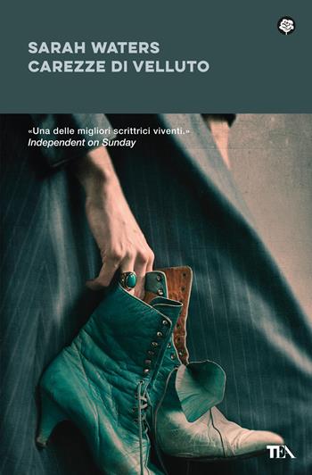 Carezze di velluto - Sarah Waters - Libro TEA 2016, Narrativa best seller | Libraccio.it