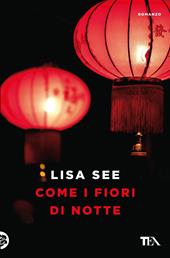Come fiori di notte