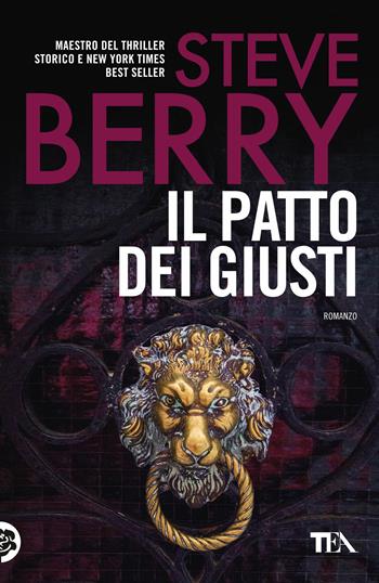 Il patto dei giusti - Steve Berry - Libro TEA 2017, Best TEA | Libraccio.it