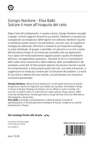 Solcare il mare all'insaputa del cielo. Lezioni sul cambiamento terapeutico - Giorgio Nardone, Elisa Balbi - Libro TEA 2017, Varia best seller | Libraccio.it