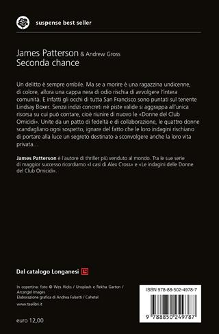 Seconda chance - James Patterson, Andrew Gross - Libro TEA 2018, Suspense best seller | Libraccio.it