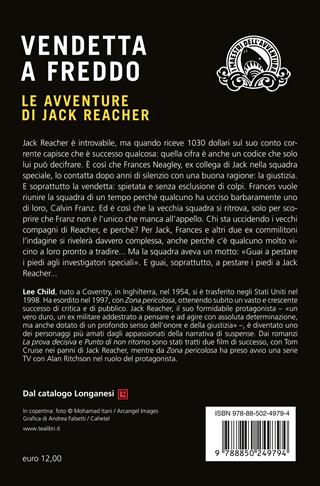 Vendetta a freddo - Lee Child - Libro TEA 2018, I maestri dell'avventura | Libraccio.it