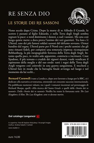 Re senza Dio. Le storie dei re sassoni - Bernard Cornwell - Libro TEA 2018, I maestri dell'avventura | Libraccio.it