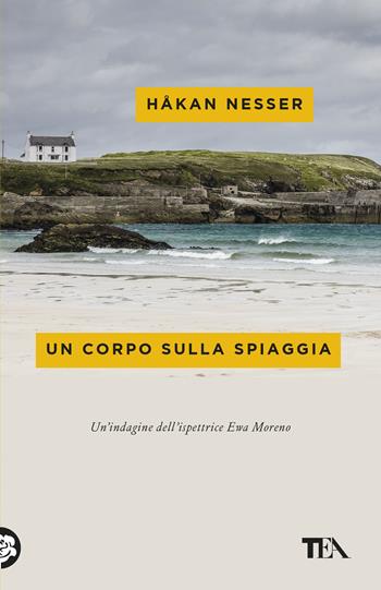 Un corpo sulla spiaggia - Håkan Nesser - Libro TEA 2019, Mystery TEA | Libraccio.it