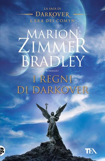 I regni di Darkover. La saga di Darkover. L'era dei Comyn - Marion Zimmer Bradley - Libro TEA 2020, I Grandi TEA | Libraccio.it