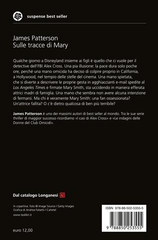 Sulle tracce di Mary - James Patterson - Libro TEA 2019, Suspense best seller | Libraccio.it