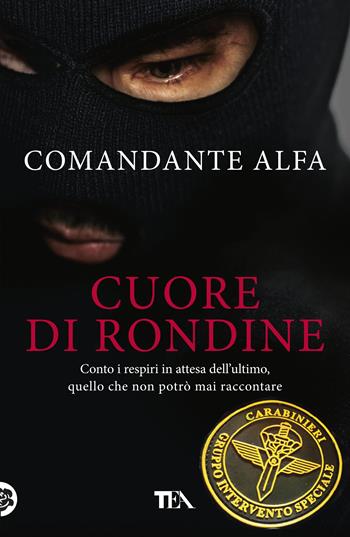 Cuore di rondine - Comandante Alfa - Libro TEA 2019, I Grandi TEA | Libraccio.it