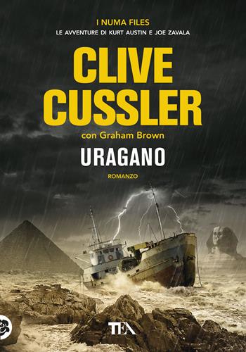 Uragano - Clive Cussler, Graham Brown - Libro TEA 2019, Tea più | Libraccio.it