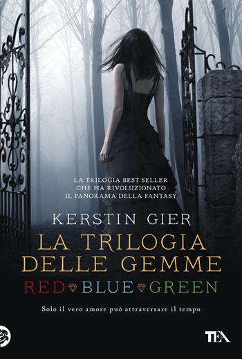 La trilogia delle gemme: Red-Blue-Green - Kerstin Gier - Libro TEA 2019, I grandissimi TEA | Libraccio.it