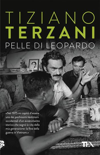 Pelle di leopardo - Tiziano Terzani - Libro TEA 2019, Opere di Tiziano Terzani pocket | Libraccio.it