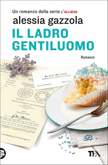 Il ladro gentiluomo - Alessia Gazzola - Libro TEA 2020, I Grandi TEA | Libraccio.it