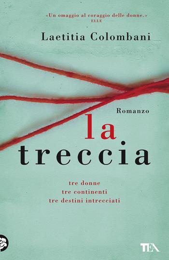 La treccia - Colombani Laetitia - Libro TEA 2019, I Grandi TEA | Libraccio.it