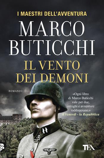 Il vento dei demoni - Marco Buticchi - Libro TEA 2019, I maestri dell'avventura | Libraccio.it