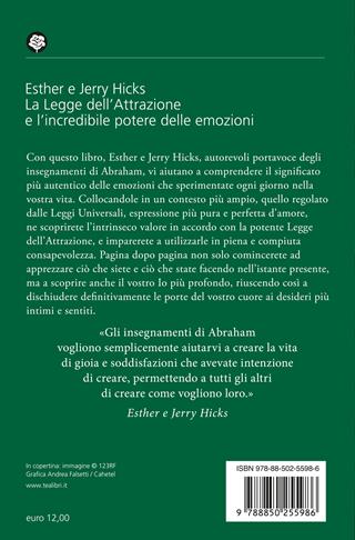 La legge dell'attrazione e l'incredibile potere delle emozioni - Esther Hicks, Jerry Hicks - Libro TEA 2019, Varia best seller | Libraccio.it
