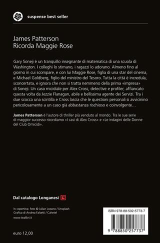 Ricorda Maggie Rose - James Patterson - Libro TEA 2020, Suspense best seller | Libraccio.it