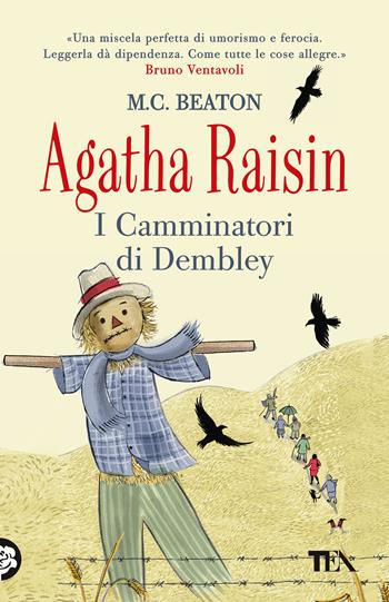 Agatha Raisin. I Camminatori di Dembley - M. C. Beaton - Libro TEA 2020, Gialli TEA | Libraccio.it