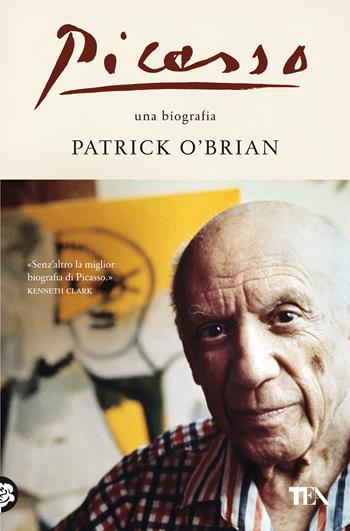 Picasso - Patrick O'Brian - Libro TEA 2020, Saggi best seller | Libraccio.it