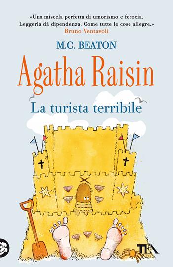 La turista terribile. Agatha Raisin - M. C. Beaton - Libro TEA 2021, Gialli TEA | Libraccio.it