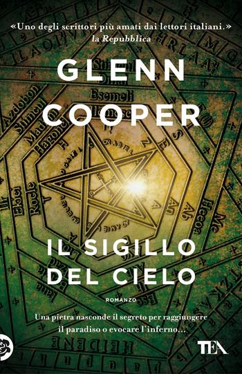 Il sigillo del cielo - Glenn Cooper - Libro TEA 2022, I Grandi TEA | Libraccio.it
