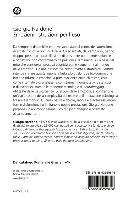 Emozioni. Istruzioni per l'uso. Conoscerle, gestirle, addomesticarle,  cavalcarle - Giorgio Nardone - Libro TEA 2021, Varia best