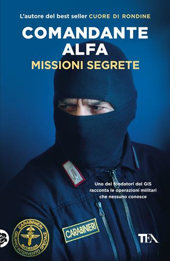 Missioni segrete - Comandante Alfa - Libro TEA 2021, Varia best seller | Libraccio.it